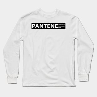 PANTENE TIENES MAS PANZA FUNNY DESIGN Long Sleeve T-Shirt